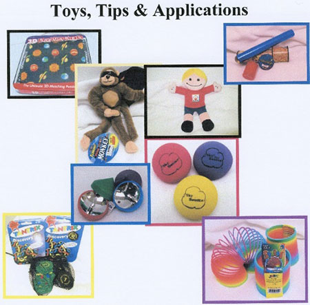Toys, Tips & Applications